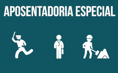 APOSENTADORIA ESPECIAL